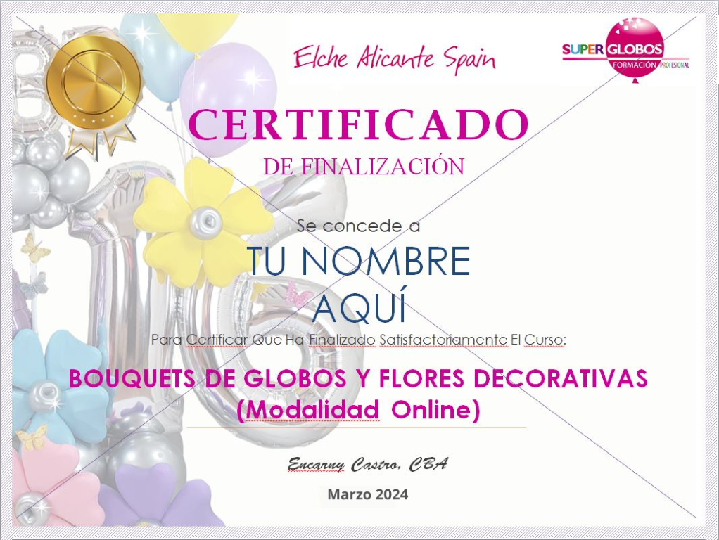 CERTIFICADO (Medium) Curso Bouquets y Flores de globos